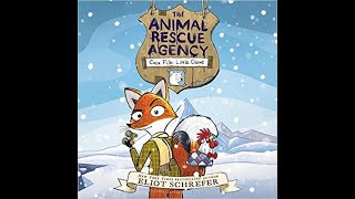 The Animal Rescue Agency Case File Little Claws by Eliot Schrefer [upl. by Centonze]