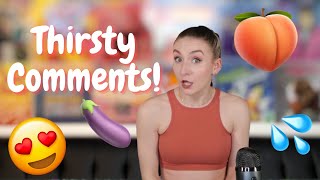 REACTING To The THIRSTIEST Comments  Marathon [upl. by Donadee188]