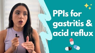 The Truth About PPIs for Acid Reflux amp Gastritis [upl. by Nawotna]