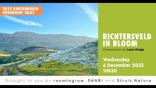 RICHTERSVELD IN BLOOM presentation by Leon Kluge [upl. by Palua928]