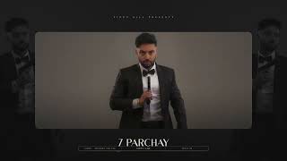 7 Parchay  Official Audio  Sippy G  Raka  Punjabi Song 2022 [upl. by Basia989]