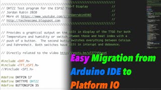 Easy Migration from Arduino IDE to Platform IO Part 1 of 2 [upl. by Rambow996]