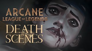 All Death Scenes in Arcane  League of Legends [upl. by Lody538]