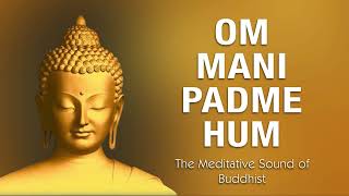 OM MANI PADME HUM OFFICIAL VERSION [upl. by Burwell27]