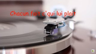 Chacun fait ce qui lui plait  Chagrin Damour Paroles [upl. by Enyallij119]