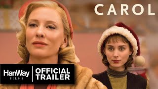 Carol  International Trailer  HanWay Films [upl. by Eisseb111]