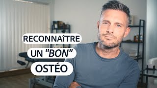 Les 10 CRITÈRES d’un quotBONquot OSTÉOPATHE [upl. by Huskey558]