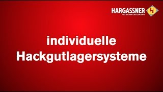 Hargassner Heiztechnologie  Hackgut Lagersysteme [upl. by Nicolau]