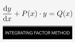 Integrating factor method for ordinary differential equations [upl. by Amikay]