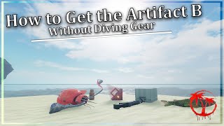 How To Get the Artifact B Without Diving Gear Isle 9 Roblox [upl. by Suoirtemed]