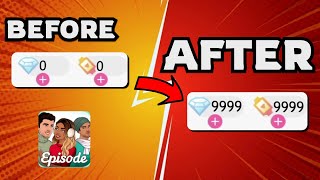 How to Get Unlimited Gems amp Passes in Episode Choose Your Story  Episode MOD APK Hack 2024 [upl. by Anesuza]