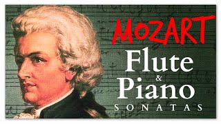 Mozart Flute amp Piano Sonatas  Soothing Instrumental Classical Music [upl. by Anayhd]