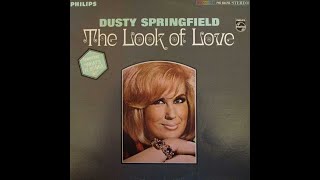 Dusty Springfield  The Look of Love Lyrics HD [upl. by Lindly]