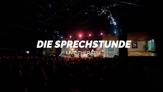 Die Sprechstunde  Live Therapie  Bist du dabei [upl. by Enyrb828]