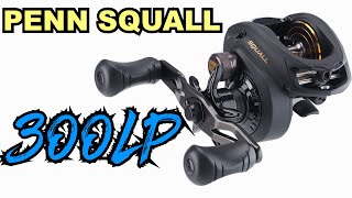 Penn SQL300LP Squall Low Profile Reel Review  JampH Tackle [upl. by Buddy]