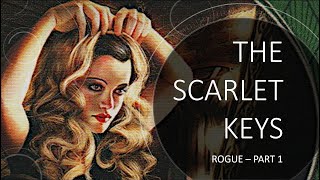 Arkham Horror LCG  The Scarlet Keys Review  Rogue  Part 1 [upl. by Yeltneb]