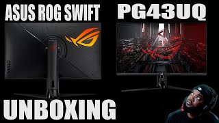 Unboxing the Asus ROG Swift PG43UQ [upl. by Erving291]