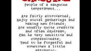 The Four Temperaments Sanguine [upl. by Odnamla]