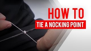 How to tie a nocking point on a bow string for archery [upl. by Schofield]