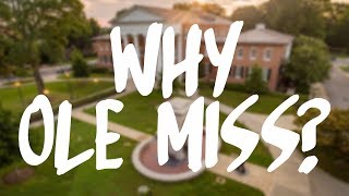 Why Ole Miss [upl. by Nevur768]