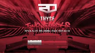 Thyse  Two Clicks RyanD Bubbling Remix [upl. by Inuat]