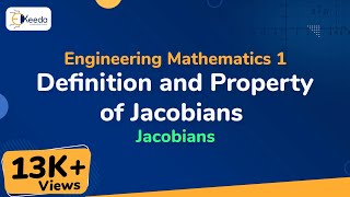 Definition and Property of Jacobians  Jacobians  Engineering Mathematics 1 [upl. by Geoffrey97]