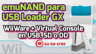 🚨Como instalar Emunand en USB Loader GX Wiiflow o Configurable USB Loader [upl. by Arocat307]