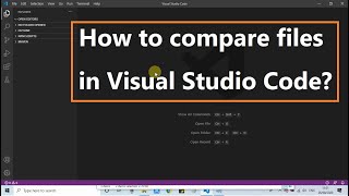 How to compare files in Visual Studio Code [upl. by Lekcar]