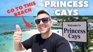 The Complete Guide to PRINCESS CAYS Best area to be [upl. by Geer]