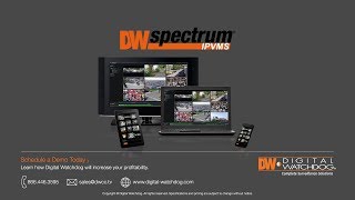 DW Spectrum® Overview [upl. by Orelle]