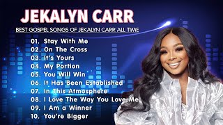 Jekalyn Carr  Greatest Hits Songs Of Favorite Gospel Music 🎶 Best Gospel Songs Of Jekalyn Carr [upl. by Bay]