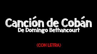 Letra ● CANCIÓN DE COBÁN  Domingo Bethancourt [upl. by Ahsiym]