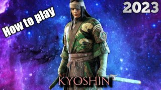 How to play Kyoshin 2023 [upl. by Squire207]