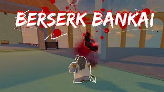 Obtaining Berserk Bankai  Showcase TYPESOUL [upl. by Lig]