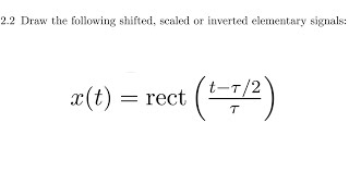 22 c Draw the shifted rectangular signals [upl. by Mendoza]