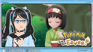 Touch Grass  Playthrough Part 7 【Pokémon Lets Go Eevee】 [upl. by Na]