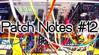 Patch Notes 12  Make Noise 0Coast Slope Section [upl. by Htebasil]