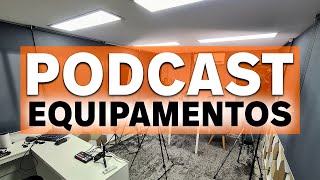 Equipamentos para Podcast  Câmeras Mesa de Som Microfones Iluminação e Acústica [upl. by Ekim]