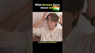 What Koreans Know About India😃 [upl. by Burley]