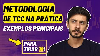 METODOLOGIA DO TCC 2023  EXEMPLOS PRINCIPAIS [upl. by Bautista]