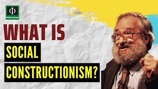 What is Social Constructionism [upl. by Cutlor830]