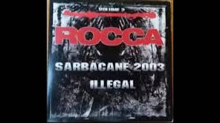 ROCCA SARBACANE 2003 REMIX BY DJ CORLEONA PROD FAT CAP BEATS [upl. by Hannaj556]