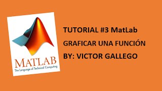 MatLab 3 Graficar funciones [upl. by Millur]