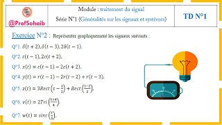 Traitement du signal Série N°1Généralités sur les signaux et systèmesExercice N°2 [upl. by Giffie]