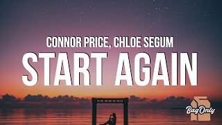 Connor Price  Start Again Lyrics ft Chloe Segum [upl. by Roderich]