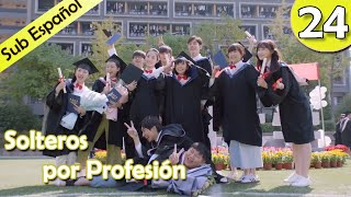 【Sub Español】 Solteros por profesión Ep24  Professional Single  我凭本事单身 [upl. by Ennaira]