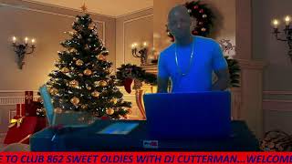 DJ CUTTERMAN CLUB 862 SWEET OLDIES [upl. by Dorree]