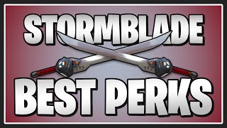 The BEST PERKS for the Stormblade in Fortnite Save the World [upl. by Itra]