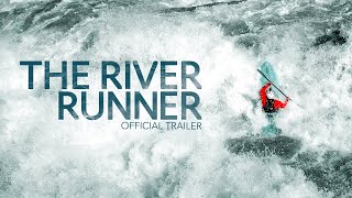 The River Runner 2021  Official Trailer HD [upl. by Fablan815]