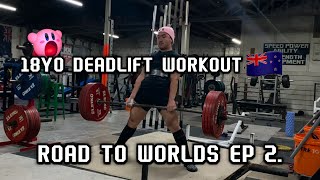 500LB DEADLIFTS LIKE BUTTER 18YO POWERLIFTER  ROAD TO WORLDS EP 2 [upl. by Ferrick]